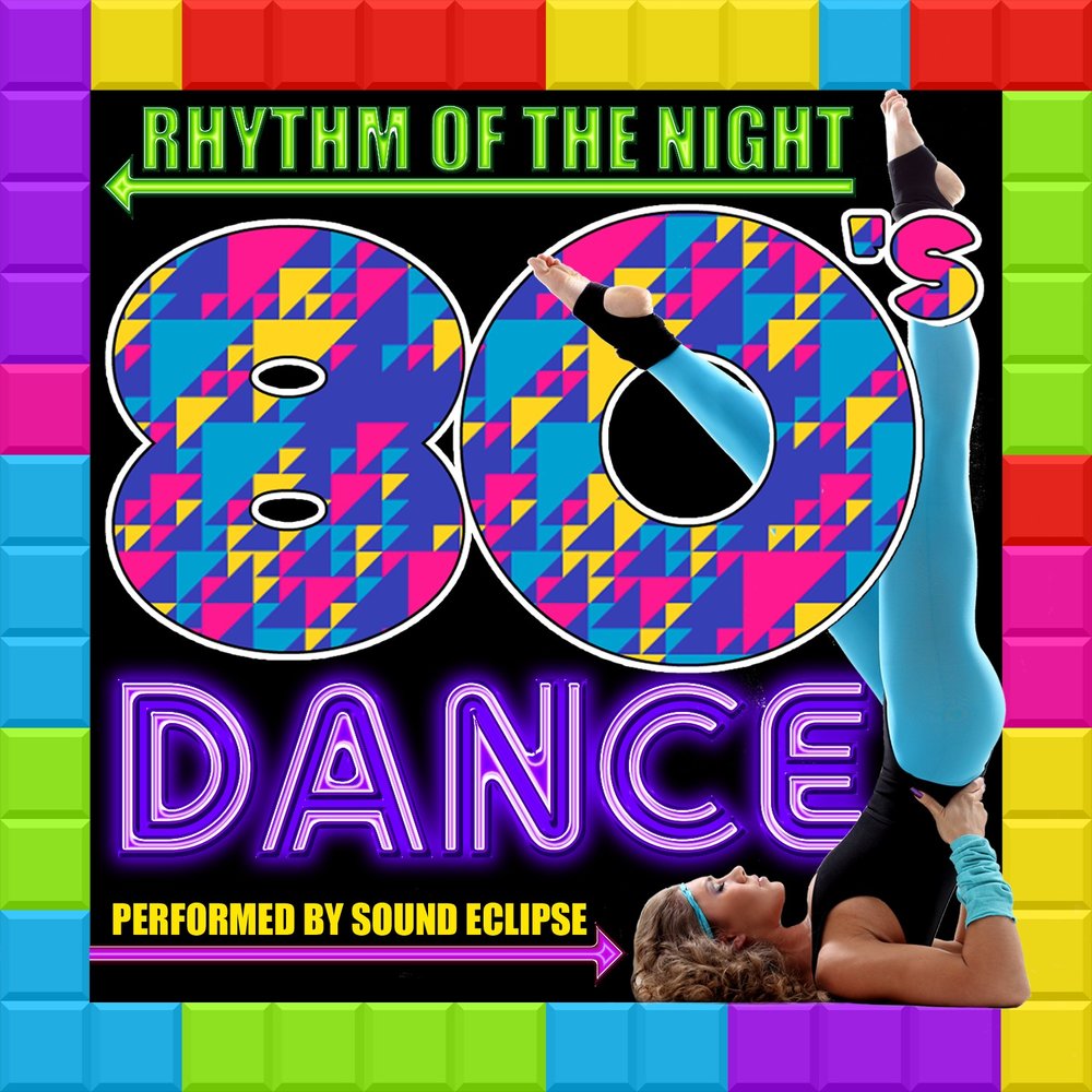 Rhythm of the night. Dance 80s. Sound Eclipse. Va Rhythm.