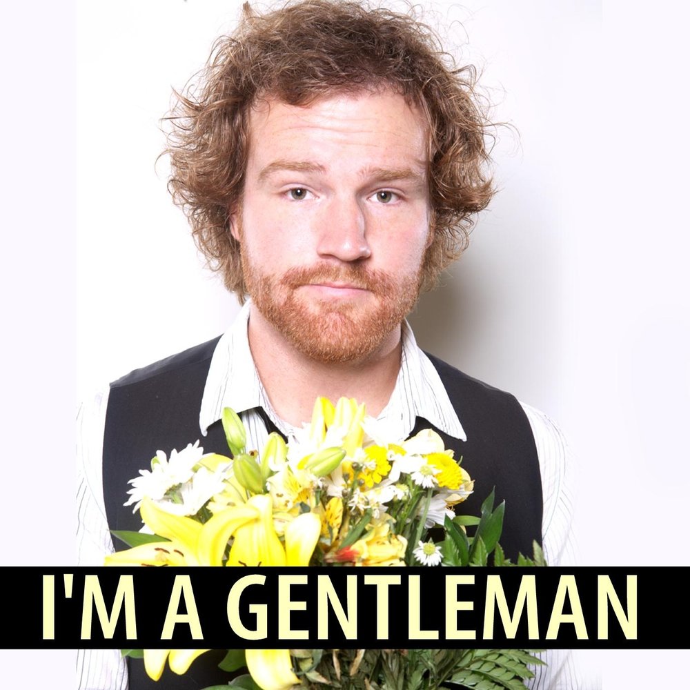 I m gentleman