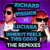 Richard Vission, Luciana