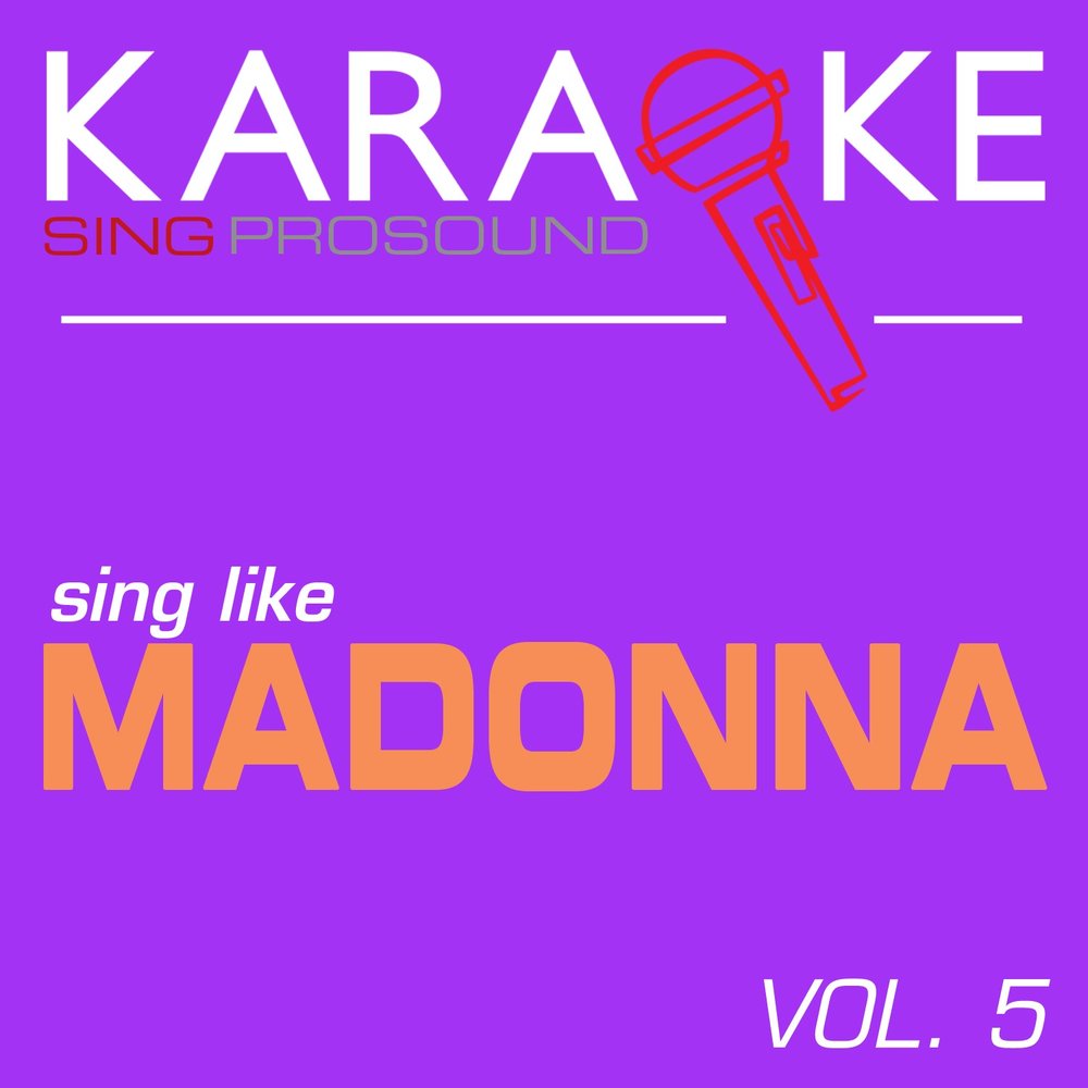 Madonna караоке. Keep it together Madonna. Give in to me караоке. Madonna justify my Love. Madonna Volume 2 BL 1010.