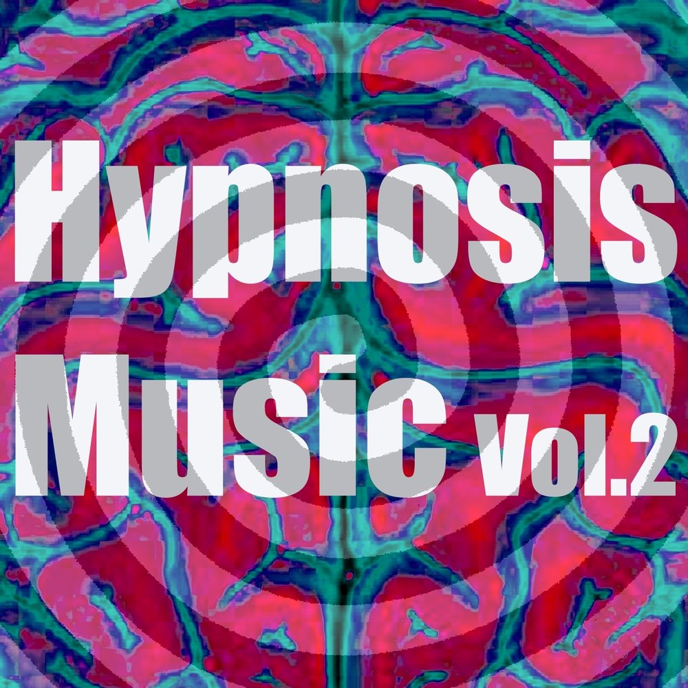 Музыка под гипнозом. Hypnosis Music. Музыка Hypnosis слушать. (2011). Hypnosis.. Hypnotic Music.