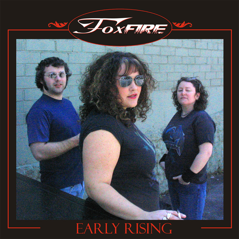 Early rise. Foxfire. The Dream Syndicate.