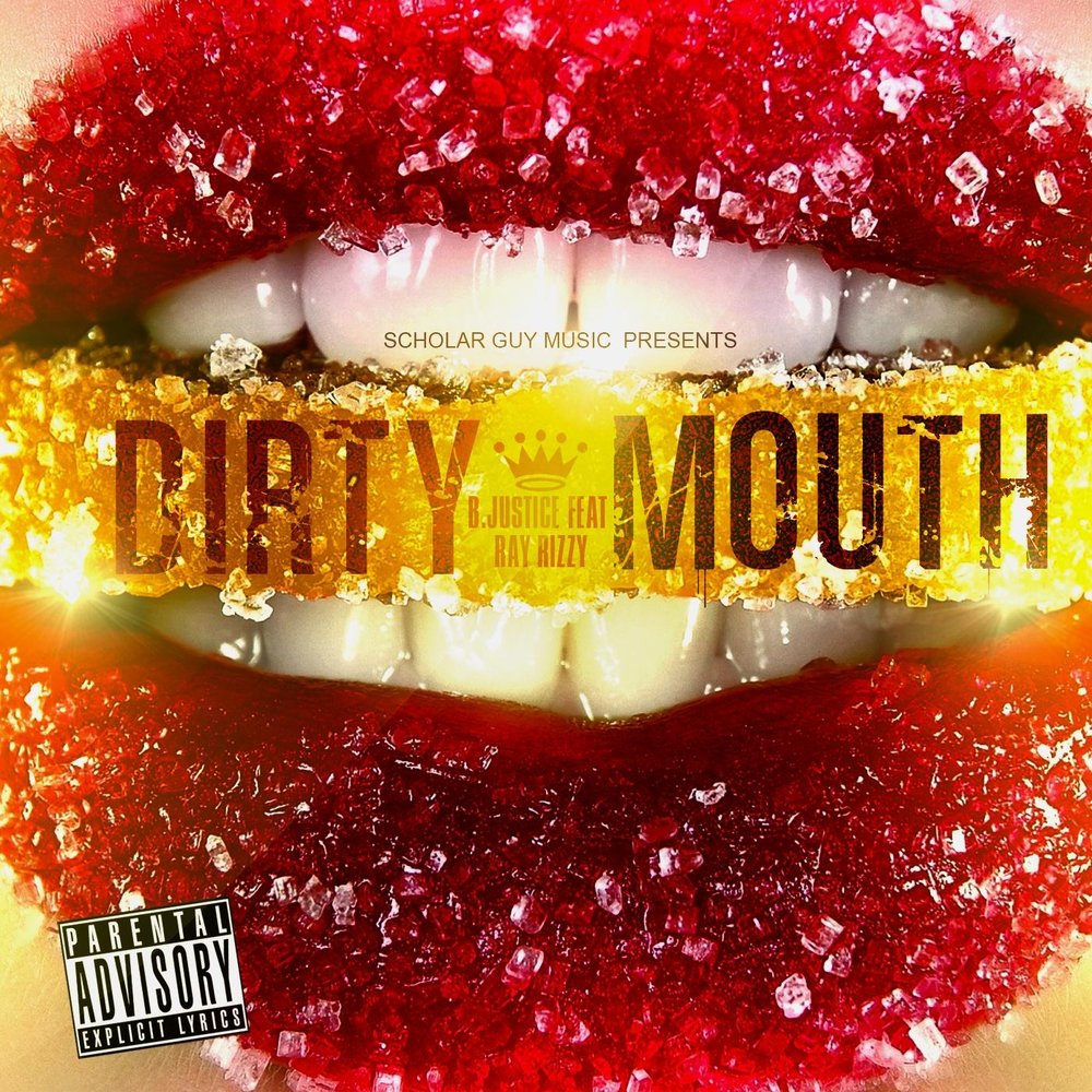 Dirty mouth