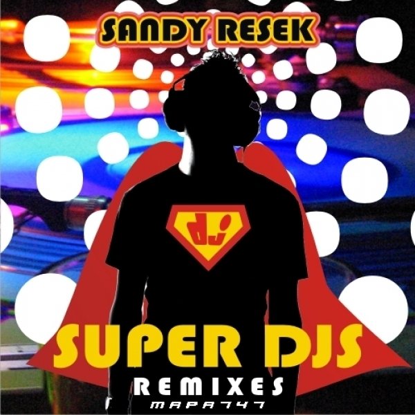 Super dj remix. DJ super megabitch.