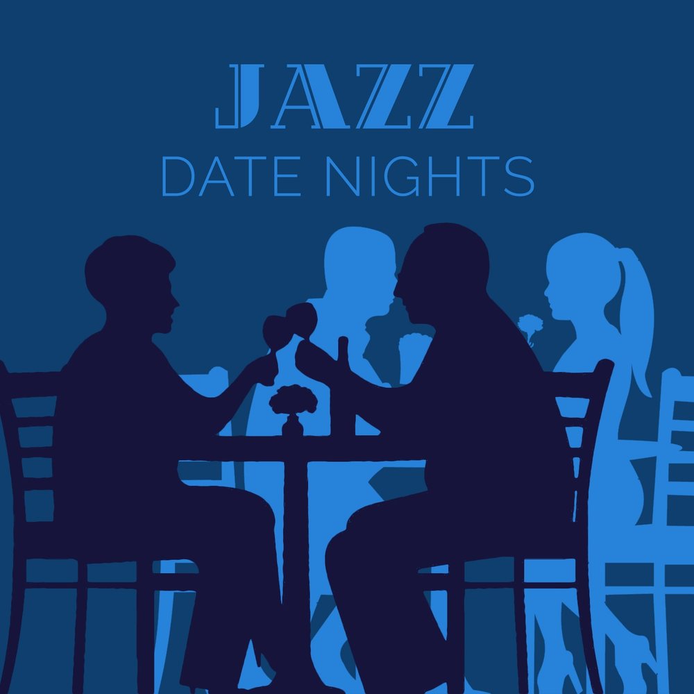 Date night. Night Jazz. Night Jazz Cafe Music. Date Night музыка. Speed dating the Jazz Kitchen.