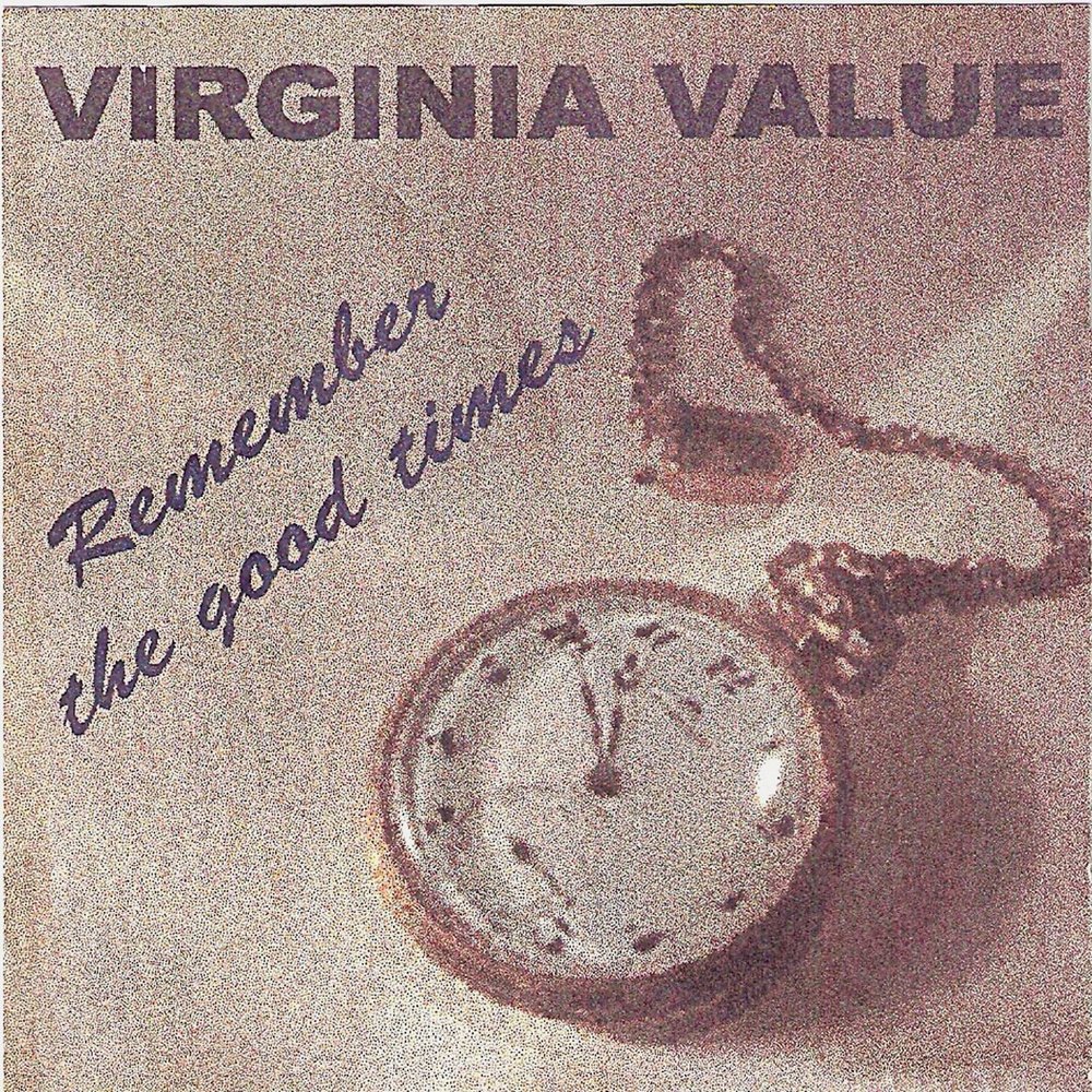 Remember the good times. I remember the time слушать. Вирджиния песня.