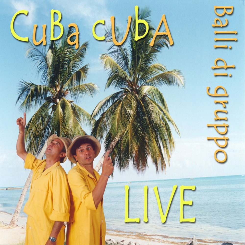 Кубинские песни слушать. Cuba Live группа. Куба песня. Дуэт Куба.