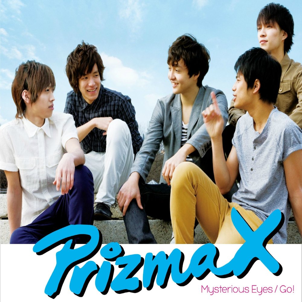 Go eyes. Мистериос группа. PRIZMAX jpop. Команда “а обложка 2010. PRIZMAX Hungary.