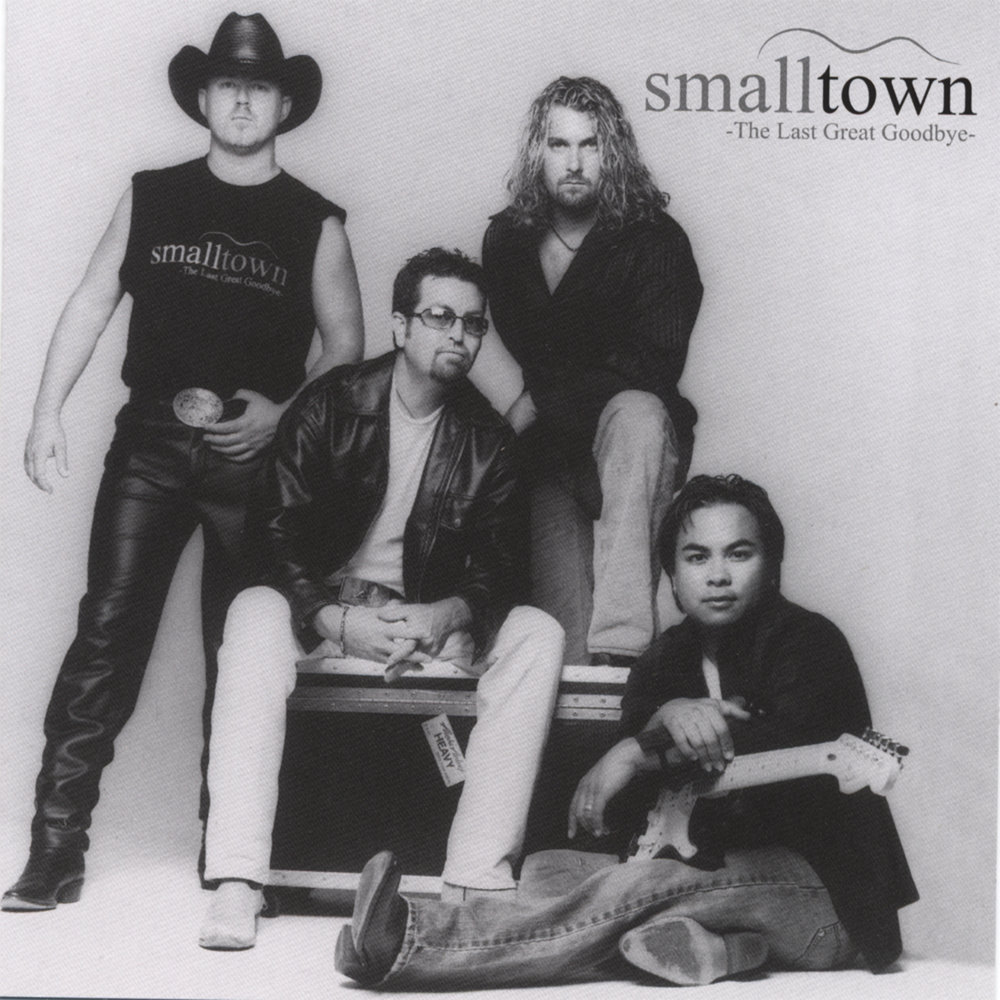 The Last Great Goodbye - Smalltown.