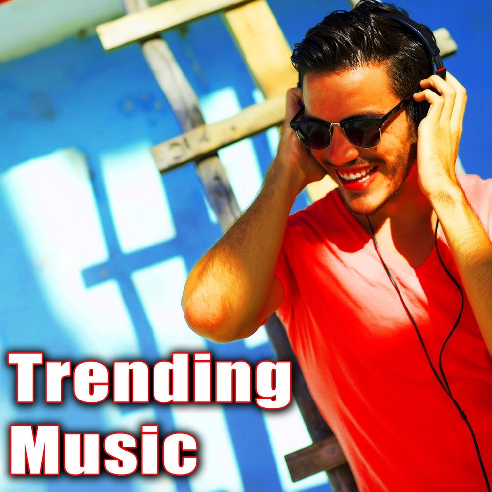 Trending music. Тренд Music. Музыка в тренде. Mp3 trend Music.