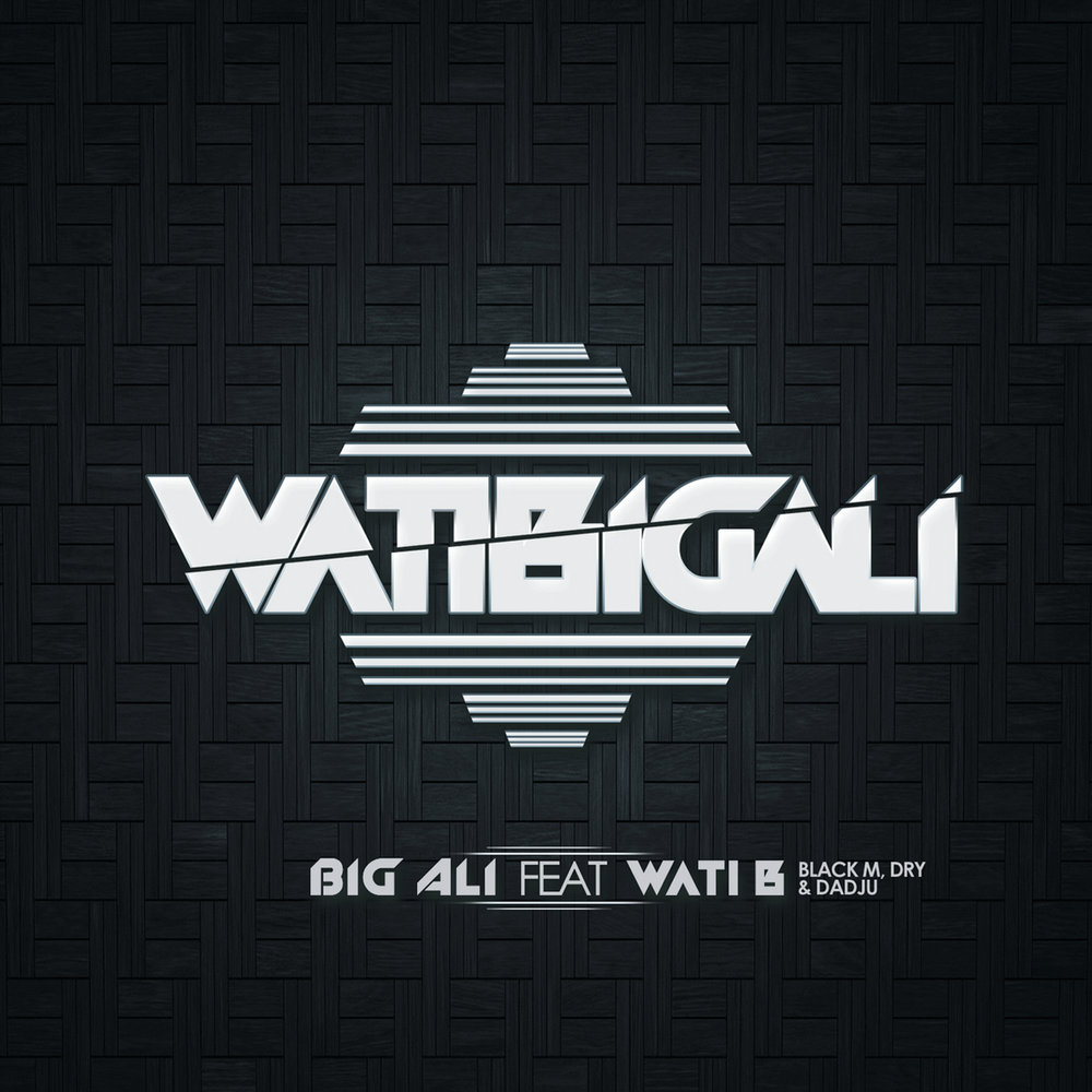 Big Ali. Wati b.