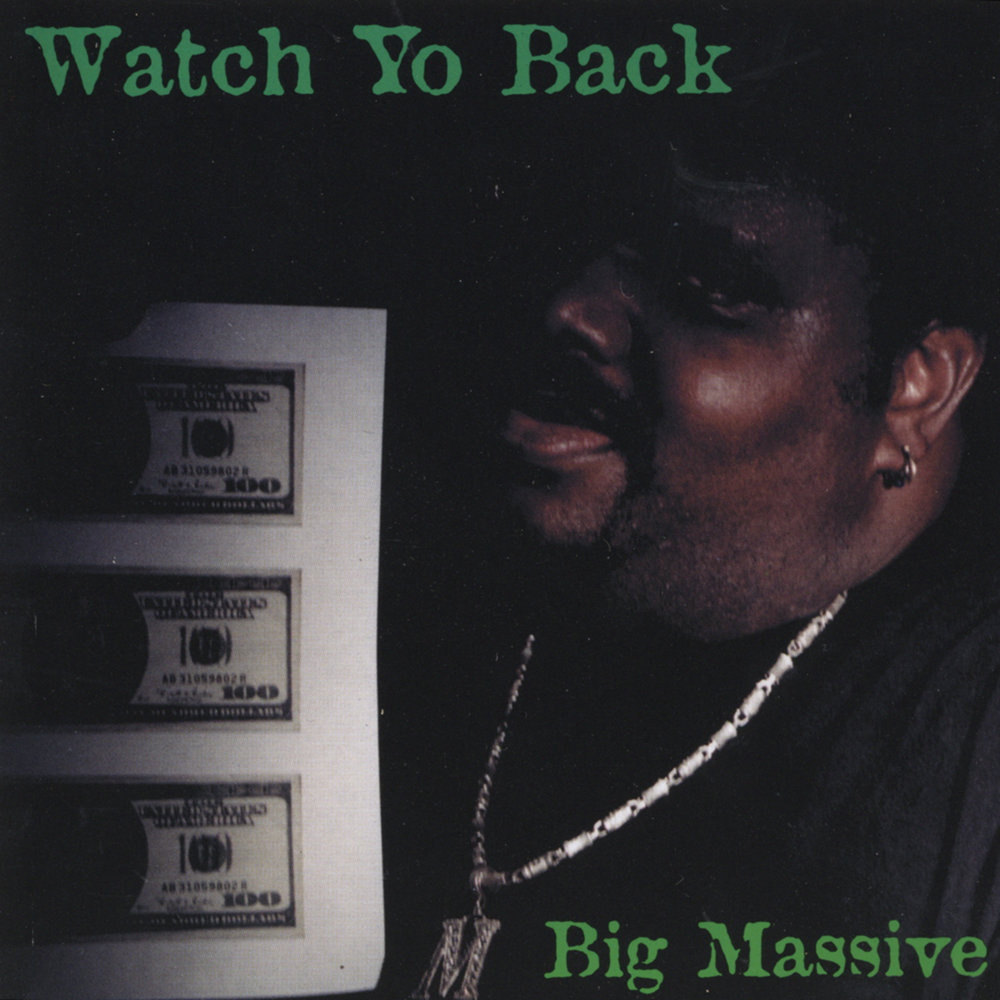 Big massive. Watch yo!back.