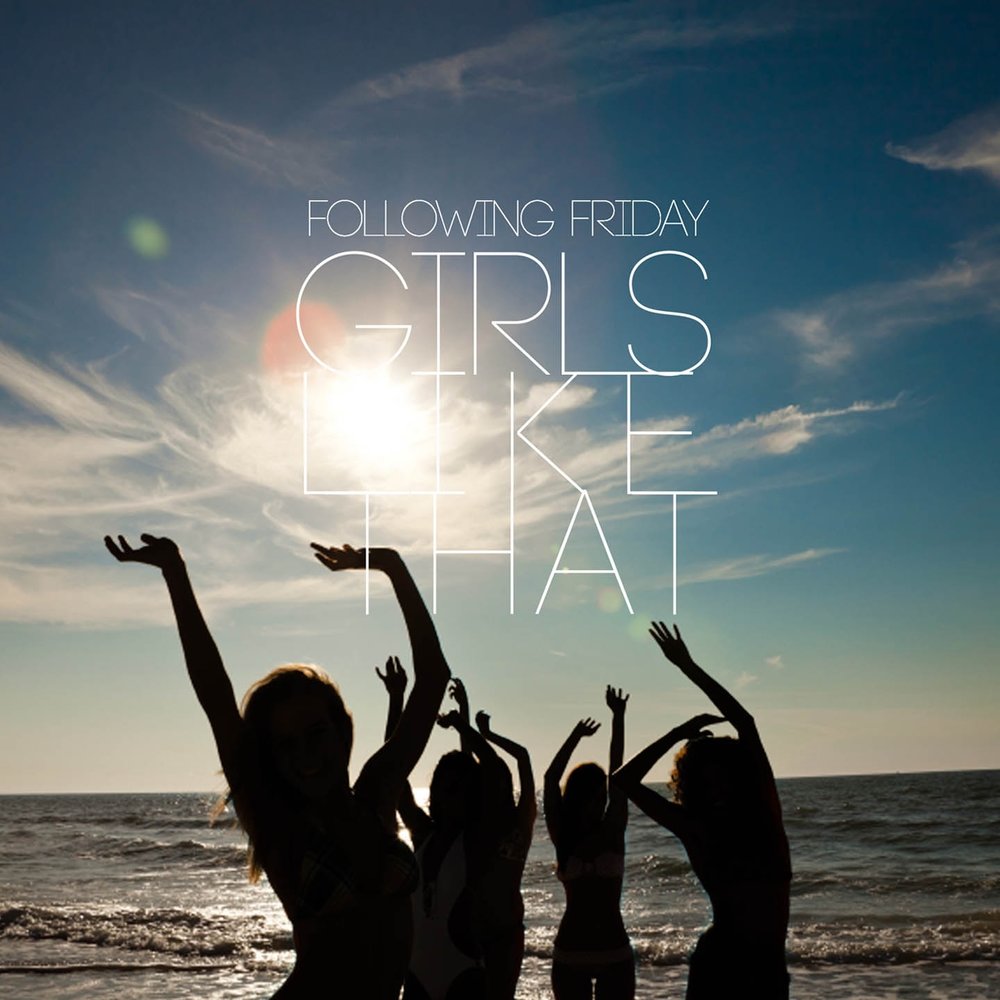 Girls like music. Friday альбом. Пятница альбом. Friday Music. Friday песня.