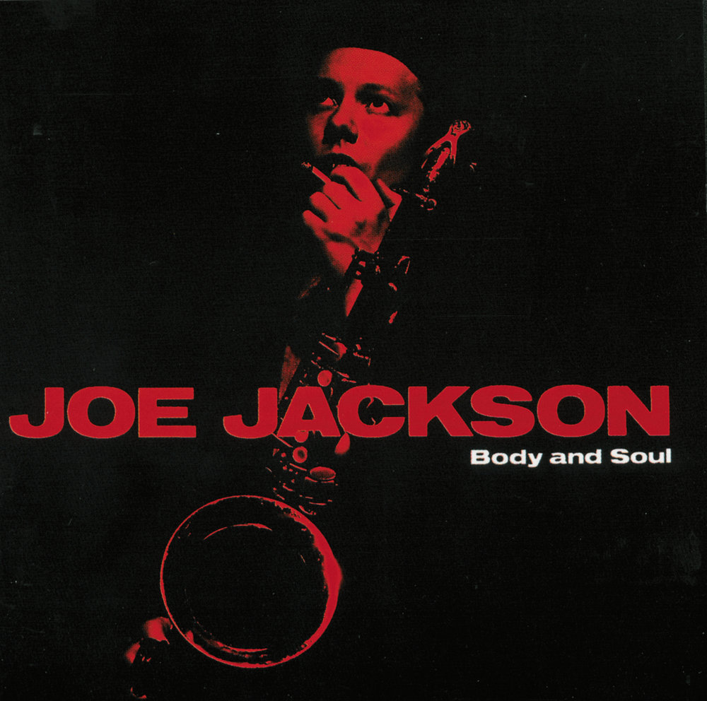 Tonight forever. Soul Joe. Джо Джексон песни. Joe Jackson - body and Soul SACD. CD Jackson, Joe: Symphony no.1.