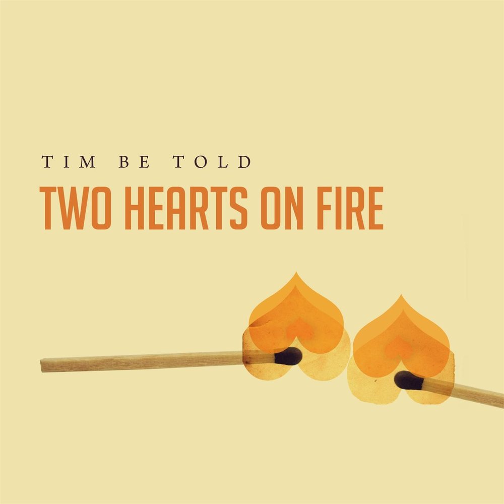 Текст песни two of hearts. Fire tim Remastered. Valerie Hearts on Fire.