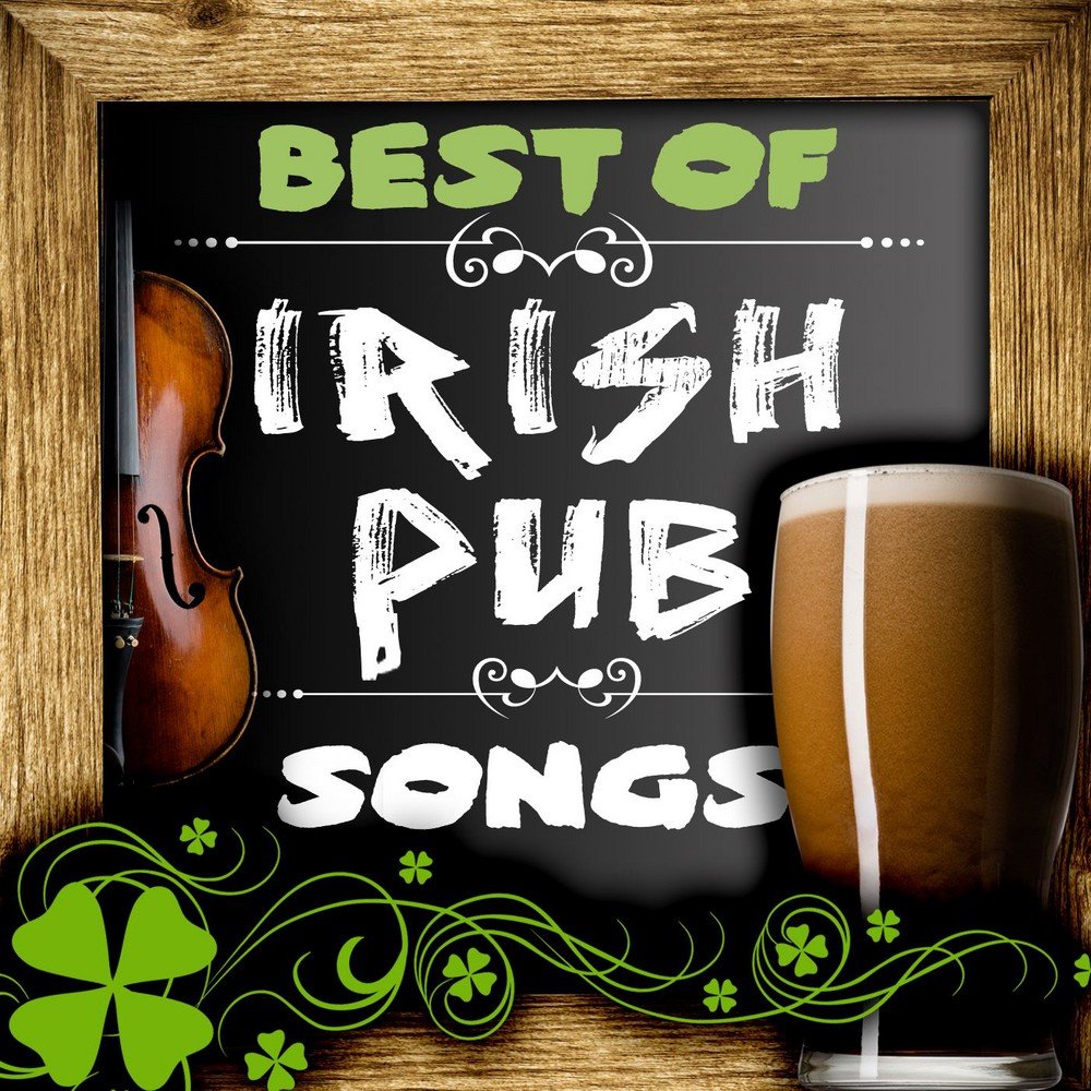 Irish pub song. In the pub альбом. Best Irish pub Songs. Irish pub Song the High Kings. Best Irish pub Songs 2017.