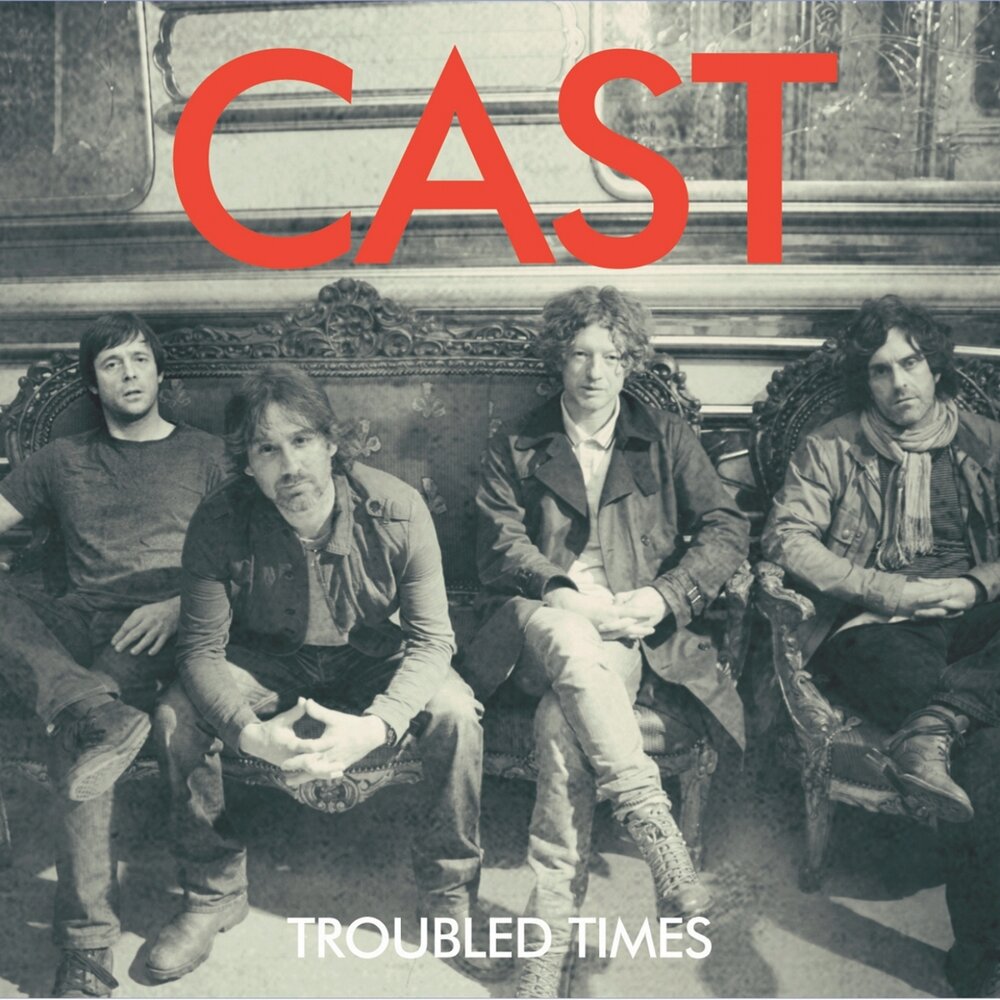 Cast last. Troubled times. Песня Cast. Down Cast слушать.