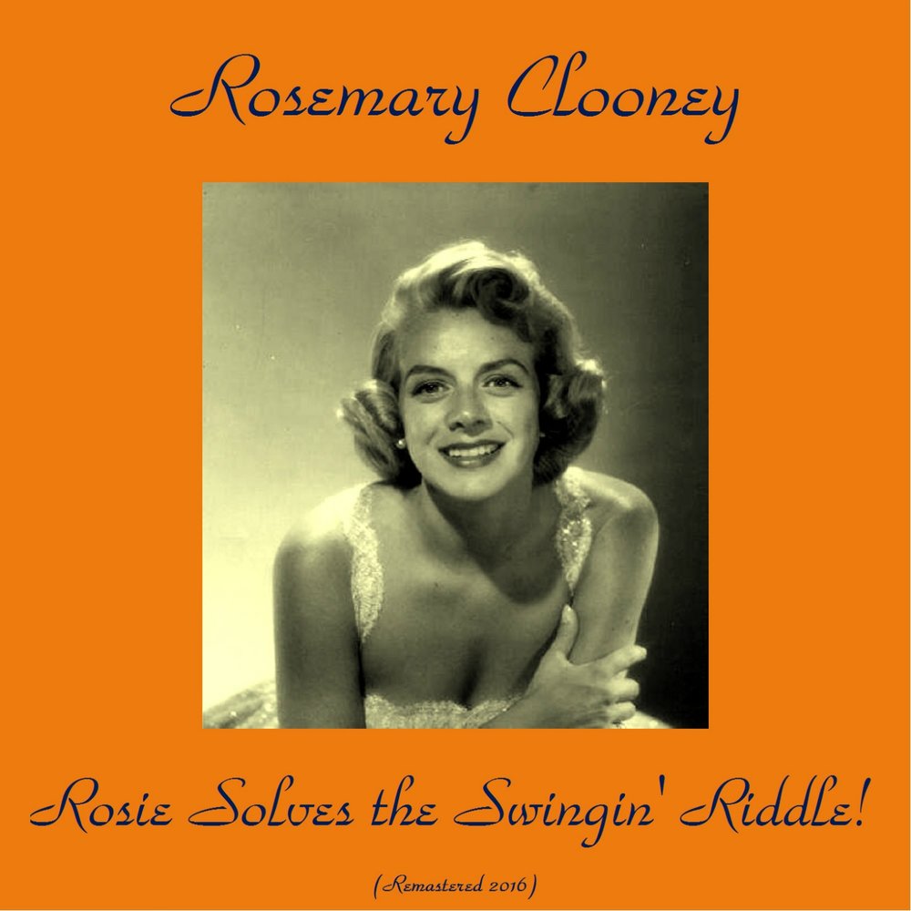 Rosemary Clooney. 