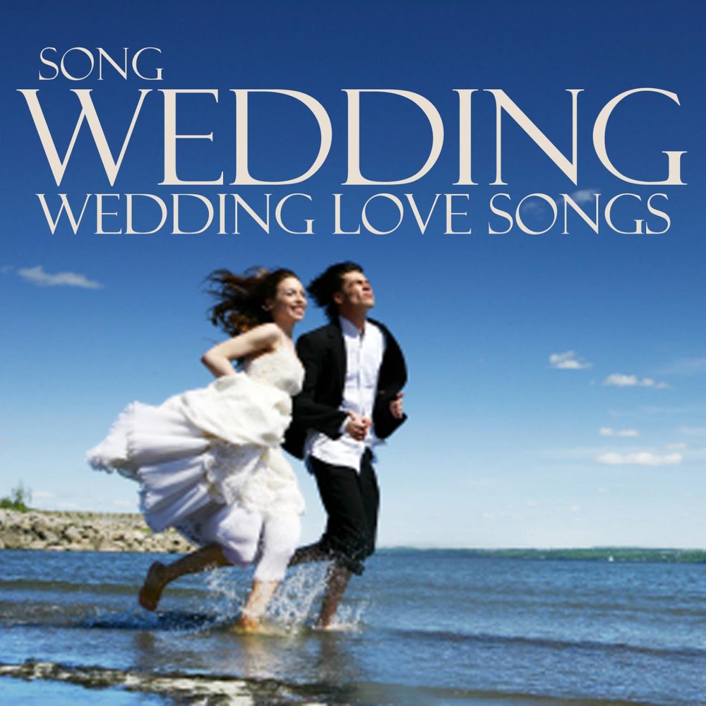 Wedding Song. Wedding песня. Love and Wedding песня. Музыка Wed.