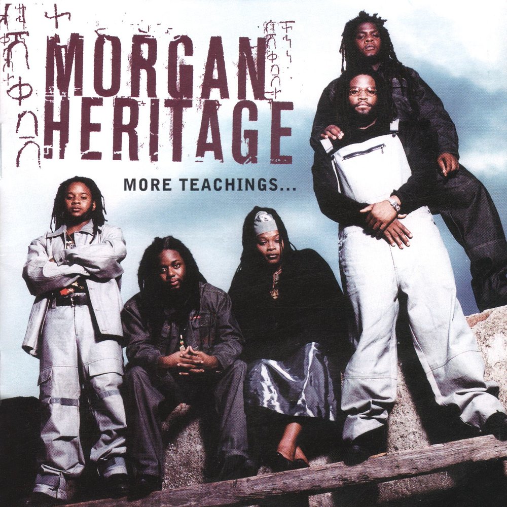 Same old song. Morgan Heritage. Morgan Heritage - 2002 - more teachings.