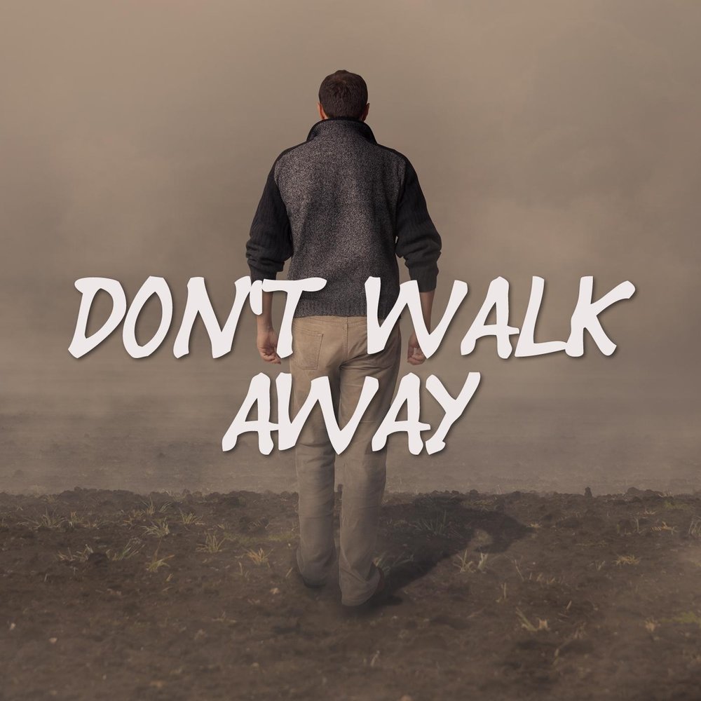 M walk away. Don't walk away. Loft - don't walk away. Blue walk away. The others don't walk away.