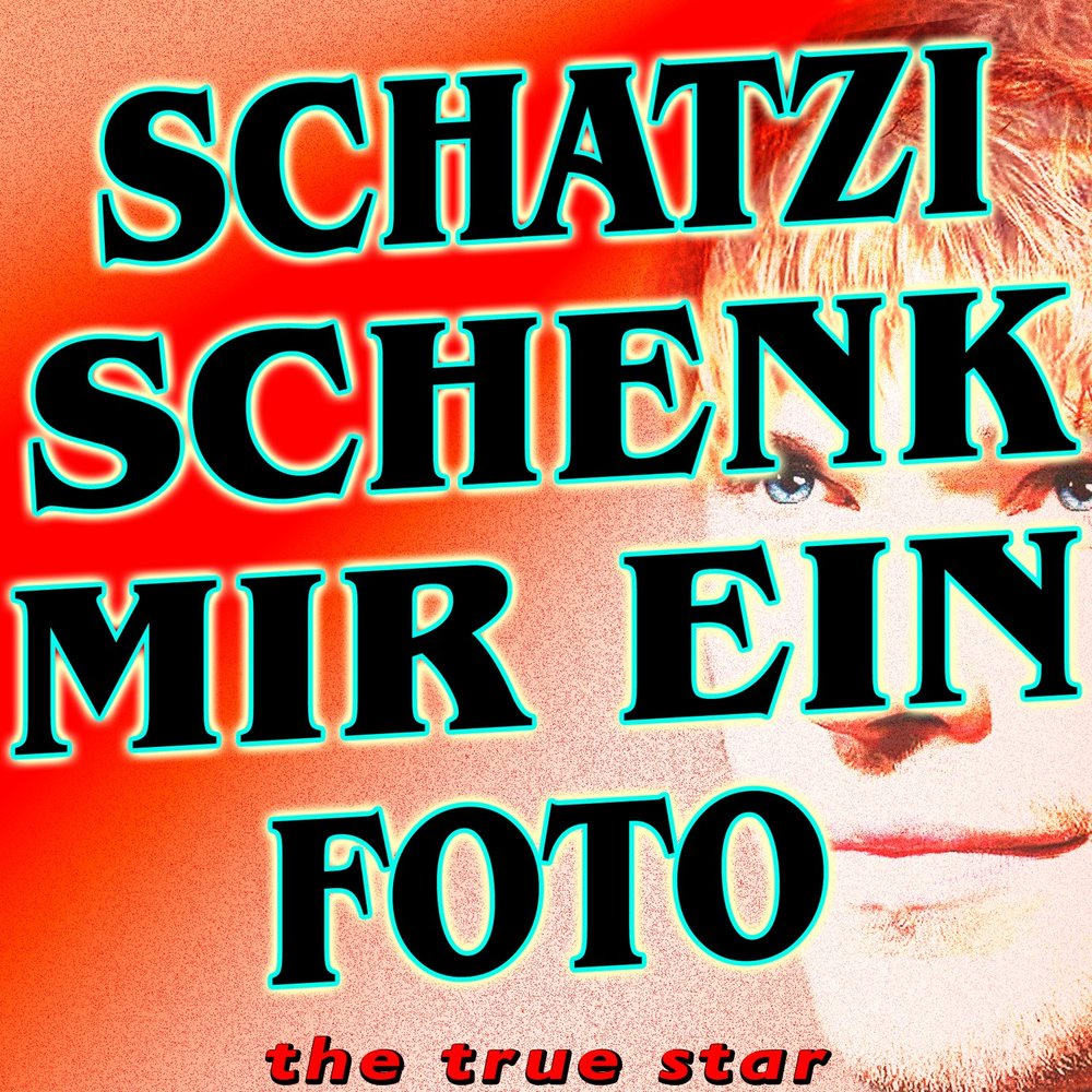 Mir ein. Schatzi.