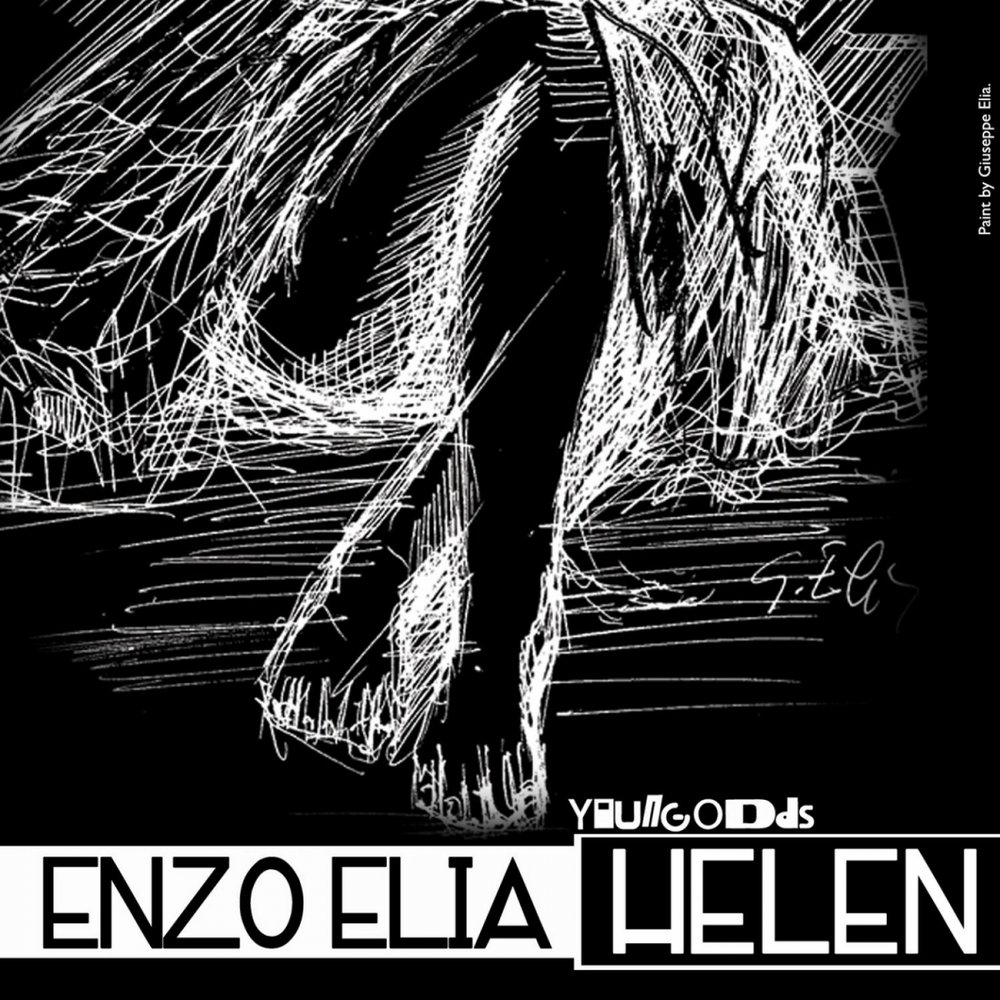 Helen original. Enzo Elia слушать. Helen Elias.