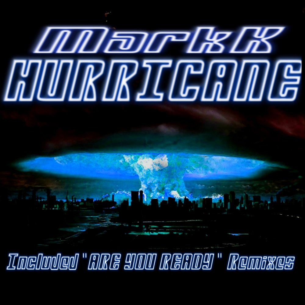 Hurricane remix