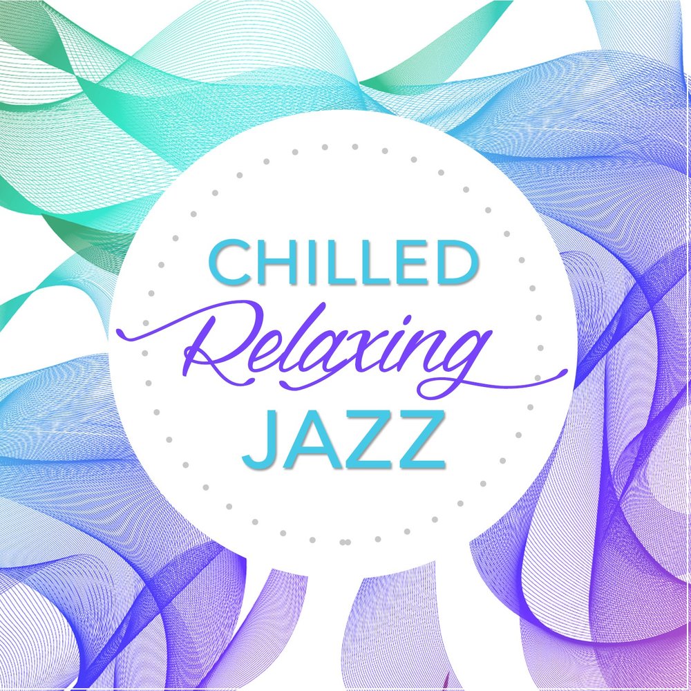 Chilled jazz. Chilled. Soft & Chill. Chille. Speak easy Music.