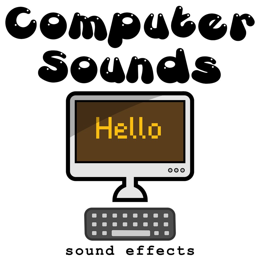 Computer sounds. Звук на компьютере. Звук Хеллоу. Computer talk GD.