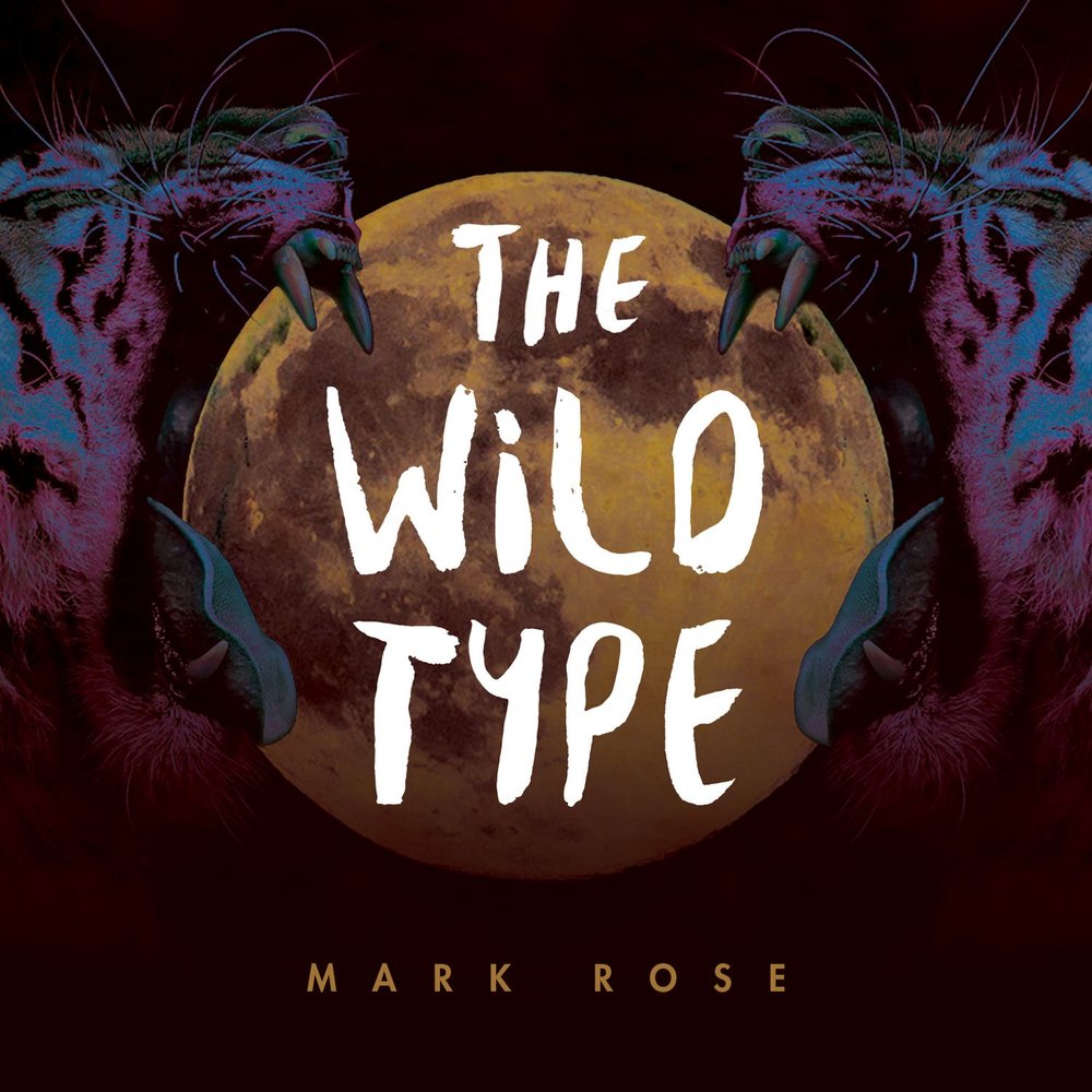 Mark rose. Wild Type. Mark Rise. Marc Rose Compilation.