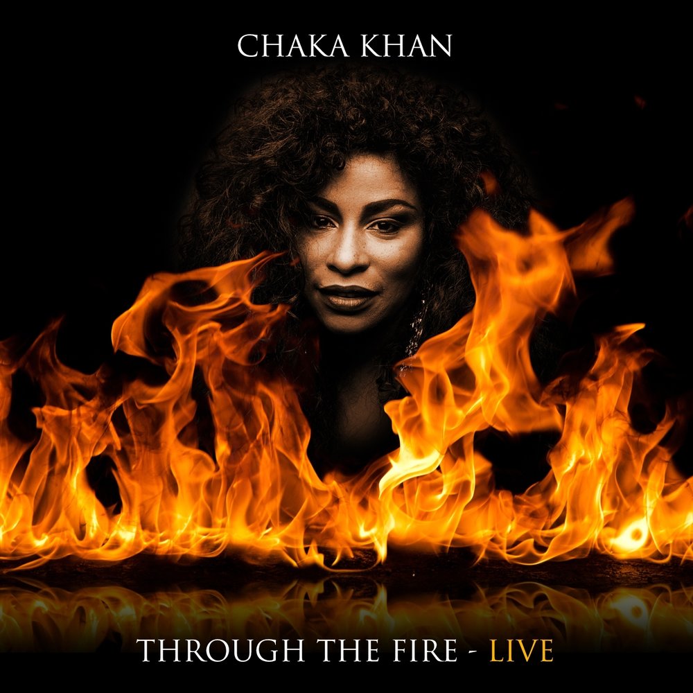 Огонь ремикс. Chaka Khan through the Fire. Chaka Khan слушать песни. Chaka Khan - through the Fire - Single. Chaka Khan - i know you, i Love you.