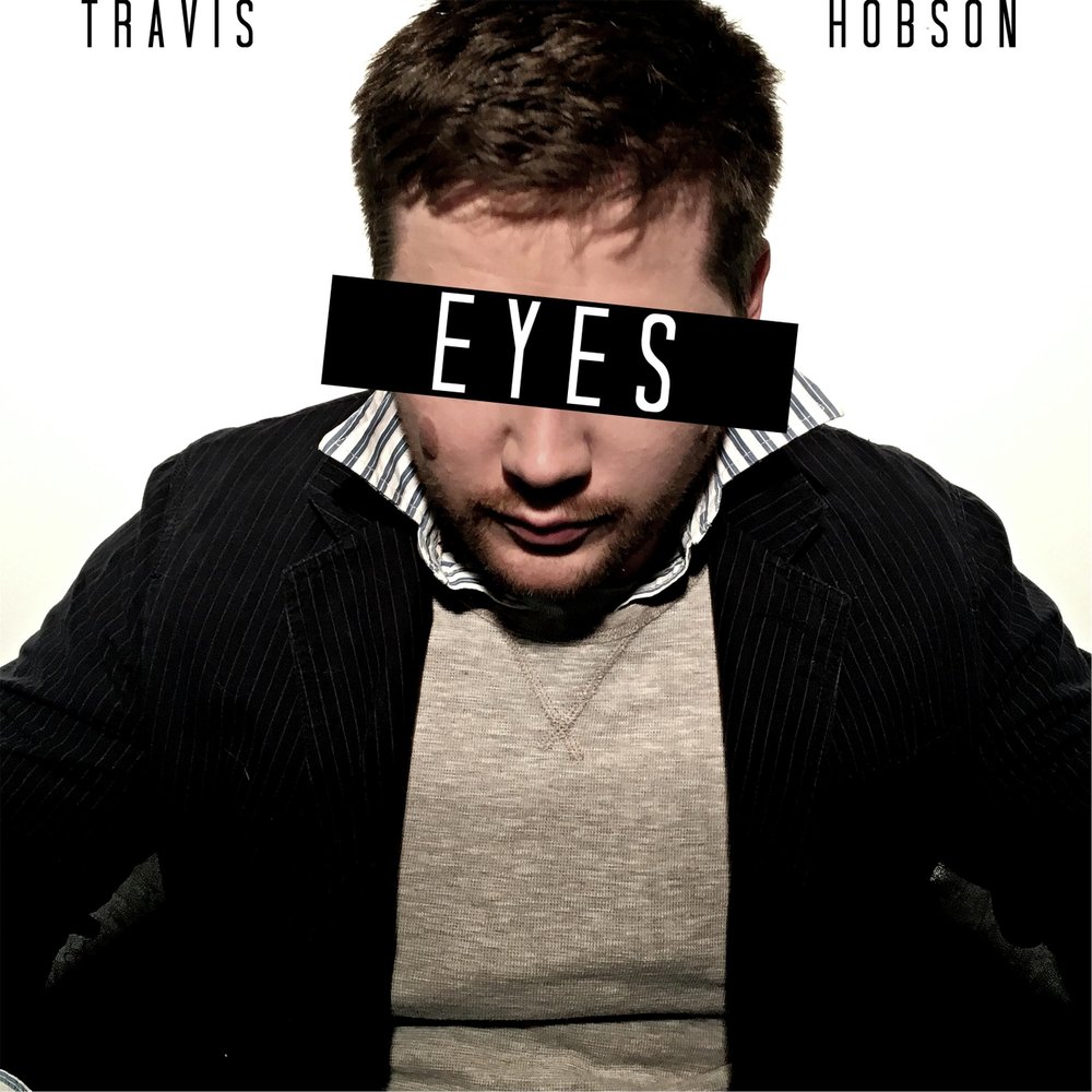 Текст my eyes travis