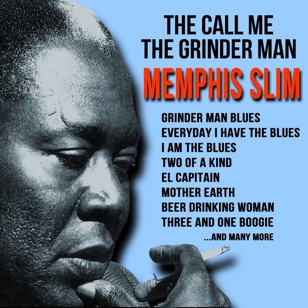 Memphis Slim best. Going to Memphis.