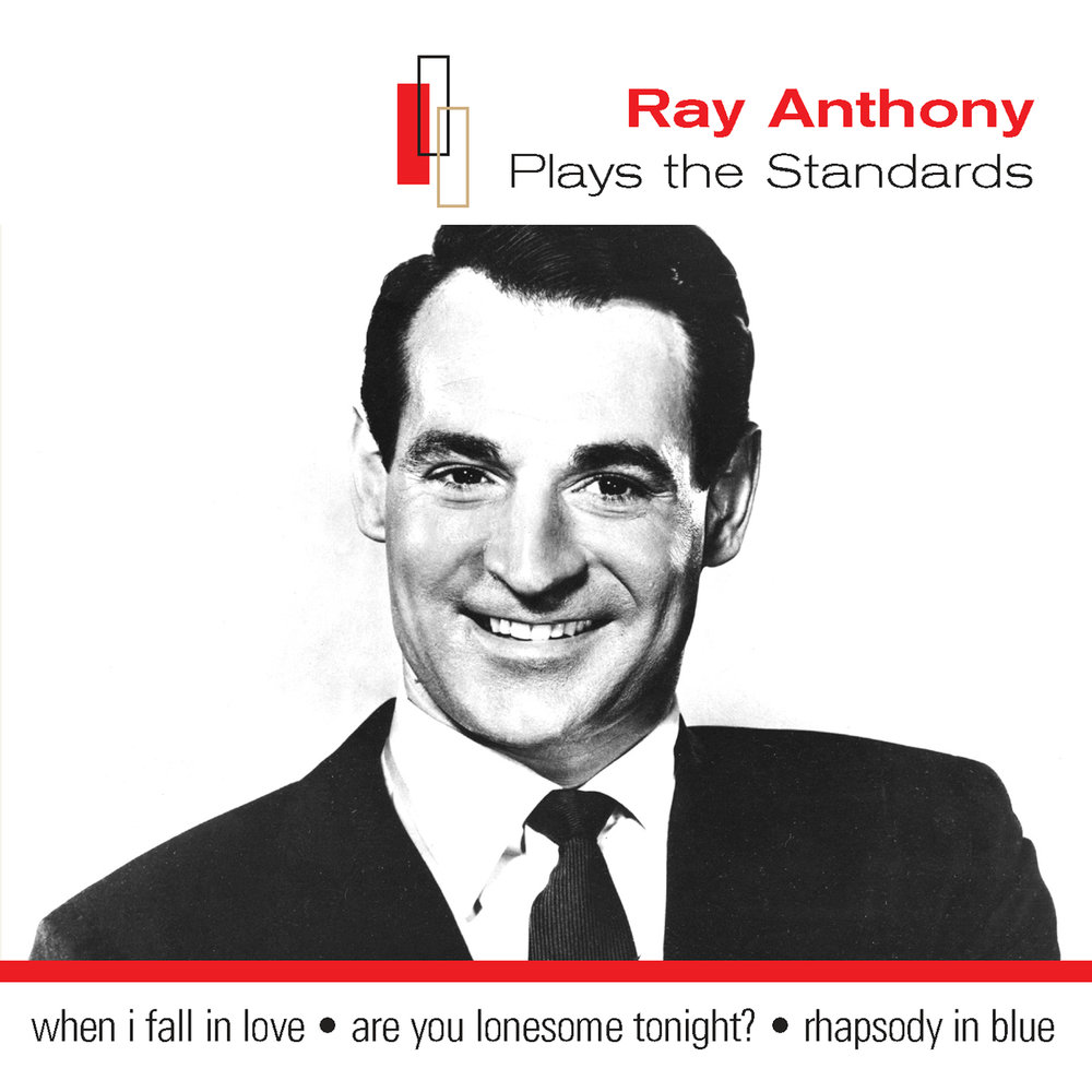 Are you lonesome tonight. Antony Play. Ray Anthony _ the best of ray Anthony.