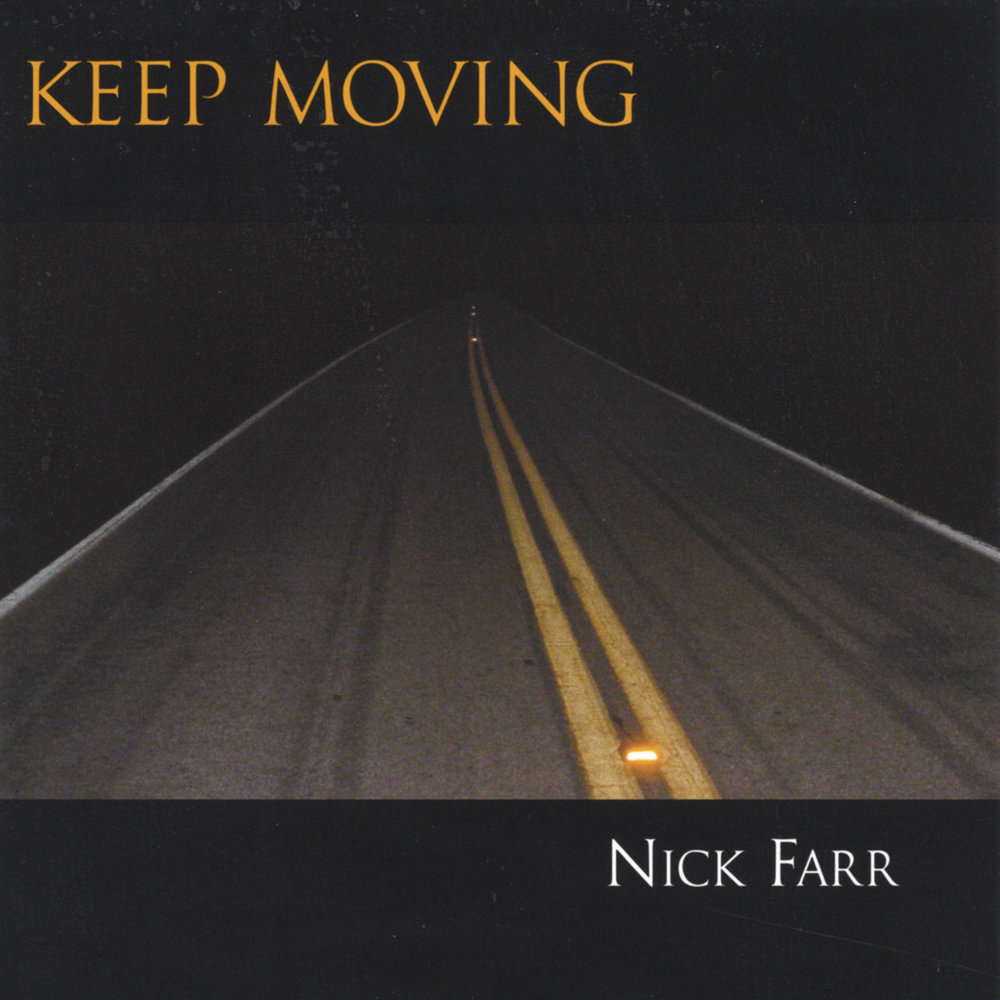 Your keep on moving. Keep moving.