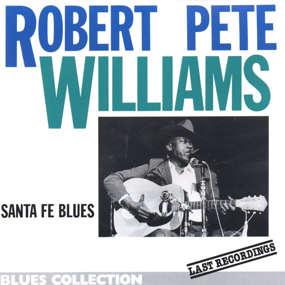 Blues last. Robert Pete Williams. The Blues collection фото. Пете Вильямс. Пит Уильямс.