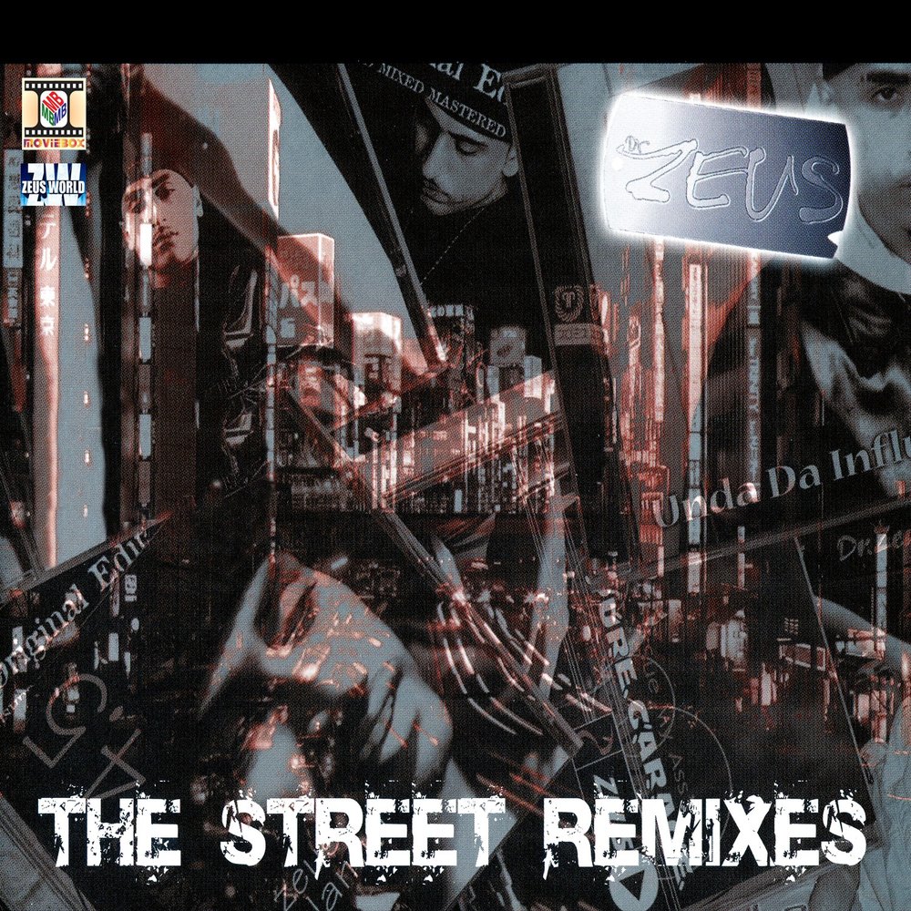 St remix. Dr Zeus. Streets RMX mp3.