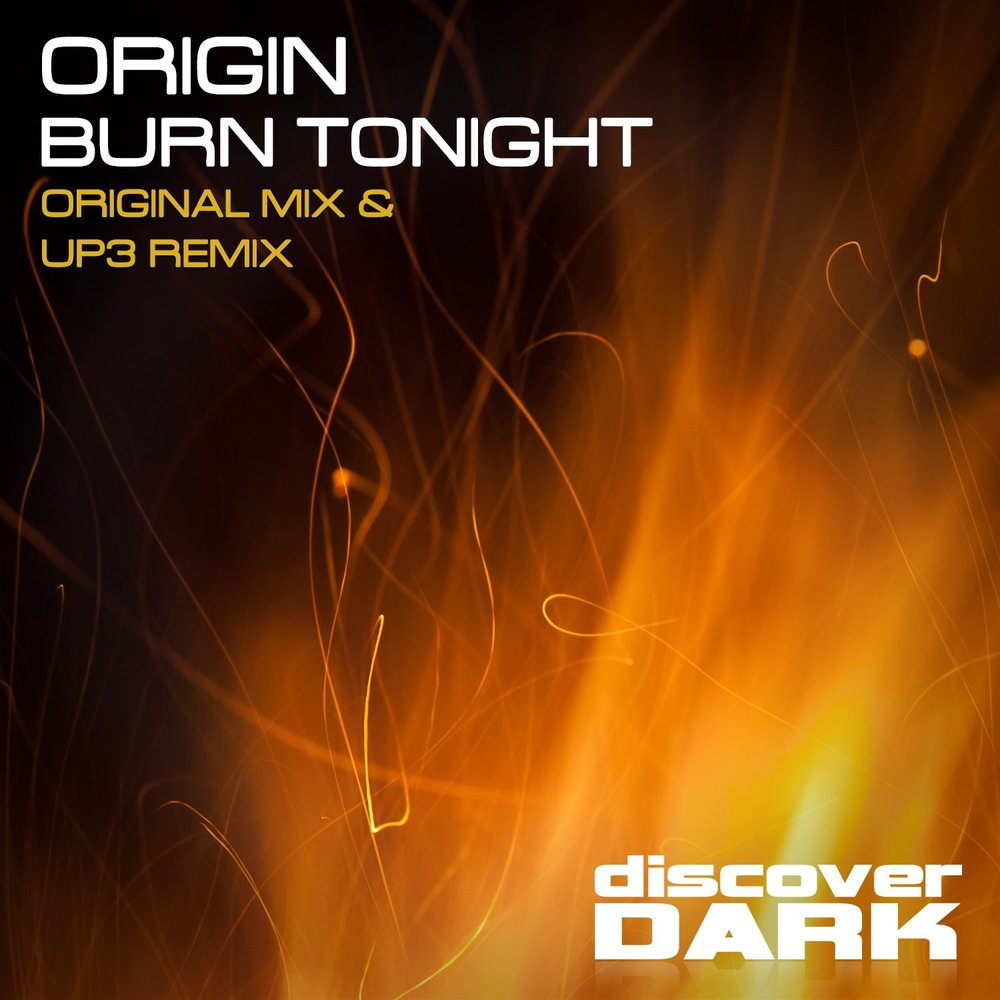 Tonight original mix. Burn Original Mix. Burn песня. Origins Burns    песня. Smarre turn up Tonight Original Mix.