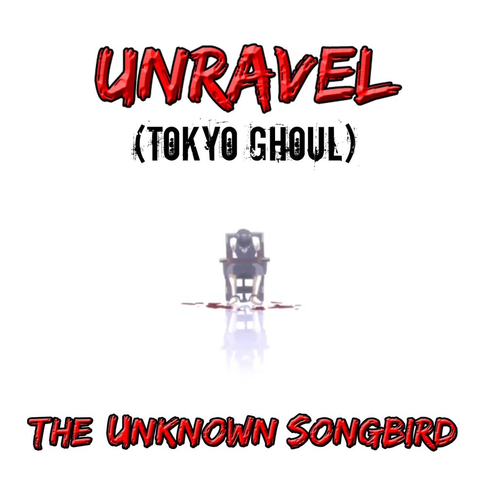 Unravel piano обложка. Tokyo ghoul ноты для гитары. Unravel ghoul текст. Unravel текст на английском. Текст опенинга токийский гуль.