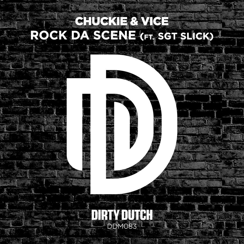 Chuckie Dirty Dutch. DJ Chuckie. Chuckie вектор. Песни Вайс. Rock scene