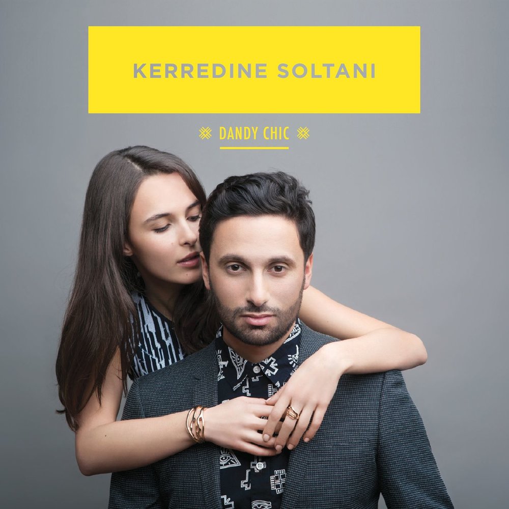 Керредина Солтани,. Kerredine Soltani. Soltani. Kerredine Soltani and ZAZ.