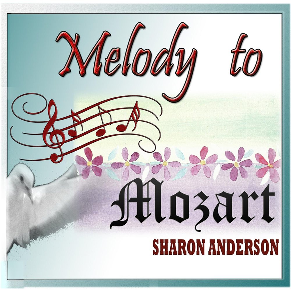 Мелоди Андерсон. Моцарт красивая надпись.