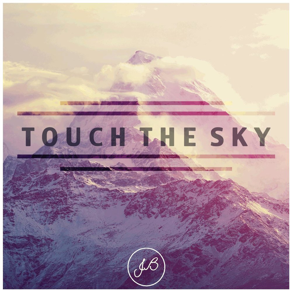 Ollane hajime. Мияги touch the sky. Cartouche touch the sky. Обложка песни touch the sky. Dan talevski.