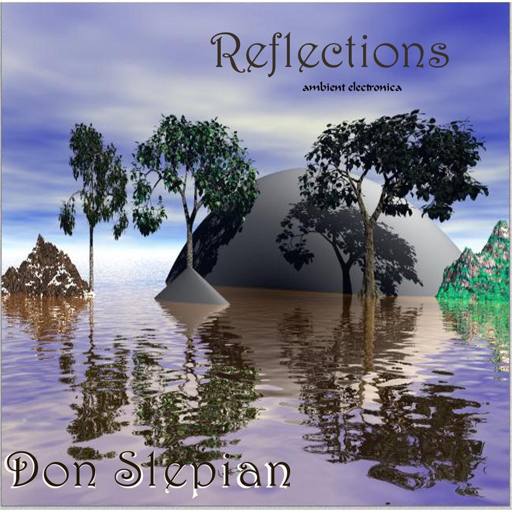 Reflexion слушать. Don Slepian-.