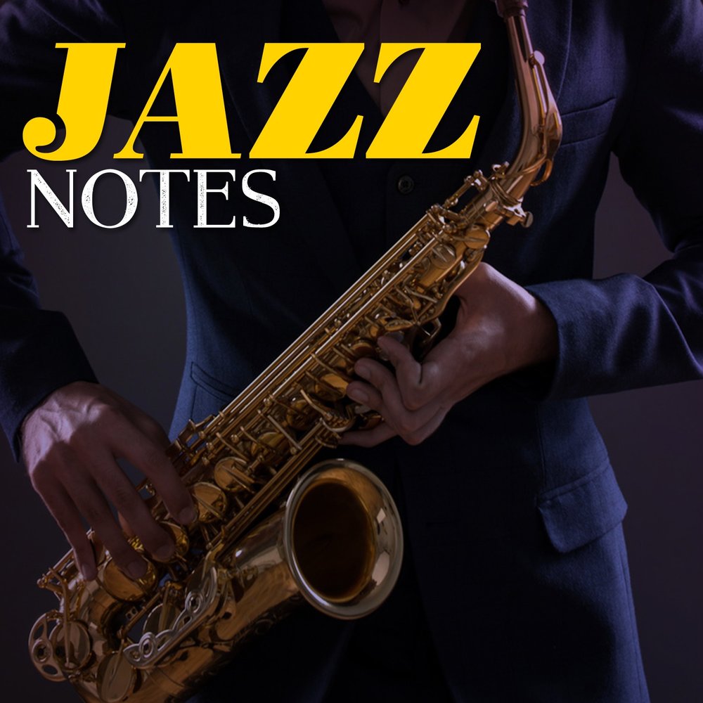 Лучшая музыка джаз слушать. Джаз инструментальная. Джаз инструментал. Jazz Notes.