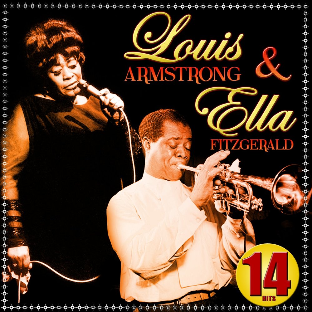 Ella fitzgerald armstrong. Ella and Louis Луи Армстронг. Армстронг и Фицджеральд.