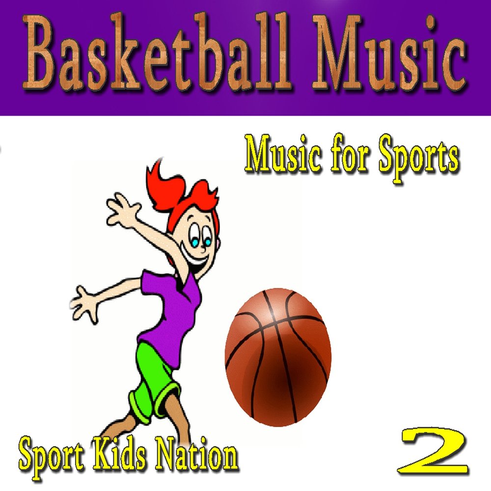 Music Basket. Song about Sports for Kids. Song for Sport. Basketball my Habby.