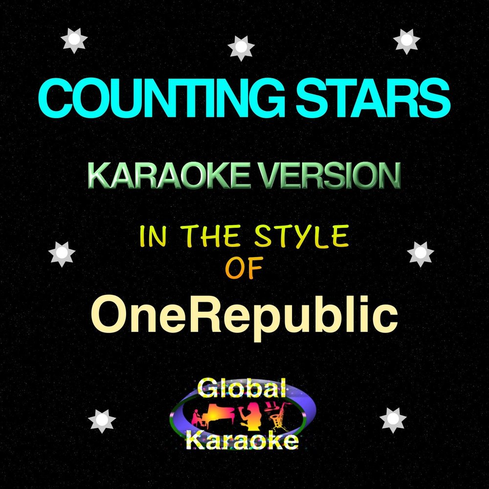 Onerepublic's counting stars. Counting Stars караоке. ONEREPUBLIC - counting Stars альбом. ONEREPUBLIC караоке. Караоке Star - 2015.