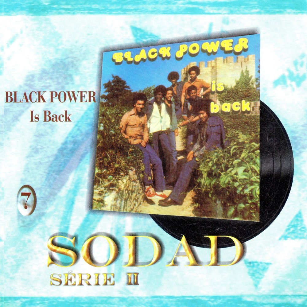  	Black Power - Black Power Is Back (Sodad Serie 2 - Vol. 7) M1000x1000